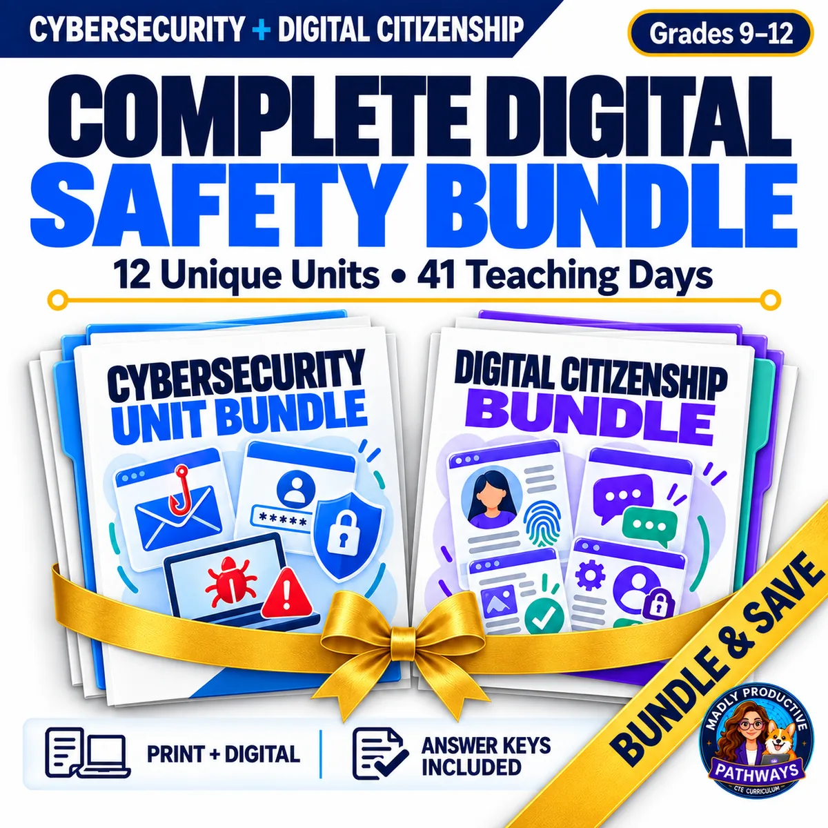 Cybersecurity and Digital Citizenship Bundle: twelve complete units, 41 days, grades 9-12