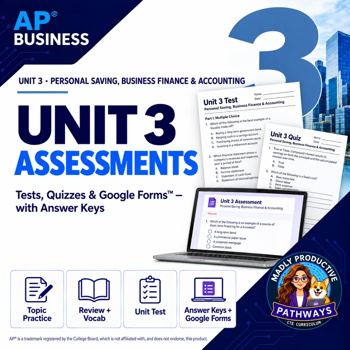AP Business Unit 3 Assessments: every check for understanding for Saving, Borrowing, Finance & Accounting, with answer keys