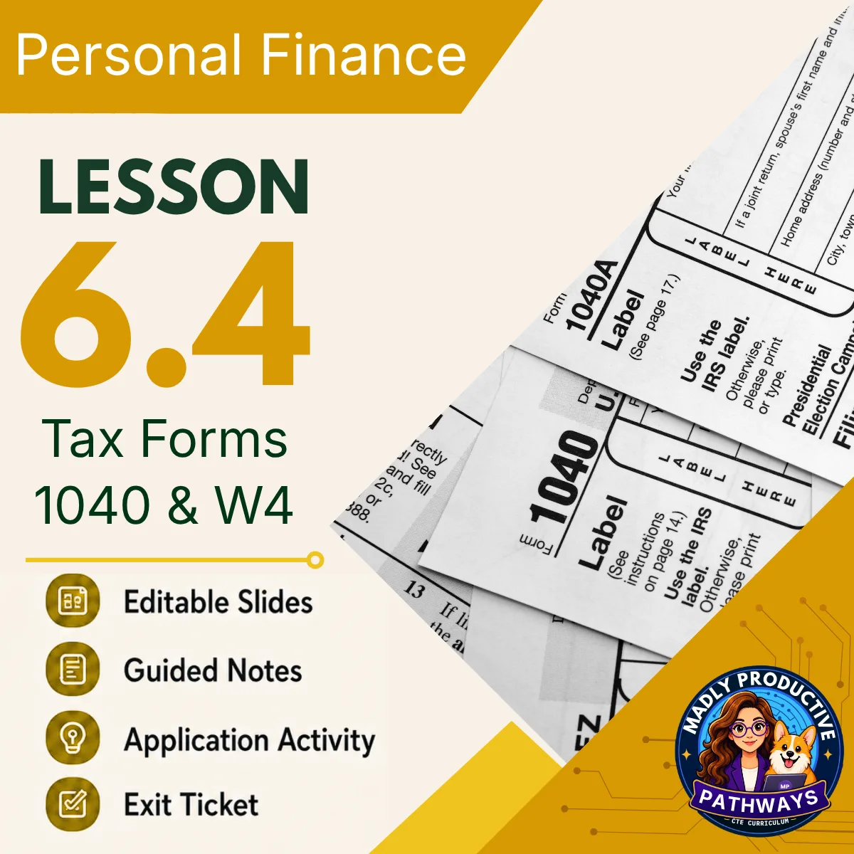 Personal Finance Lesson 6.4 cover, Tax Forms: W-4 and 1040
