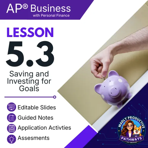 Lesson 5.3: Saving + Investing for College, Housing, Retirement
