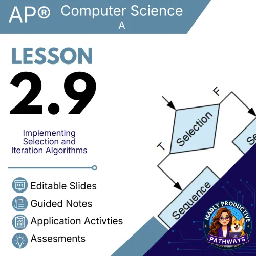 Lesson 2.9: Implementing Selection and Iteration Algorithms