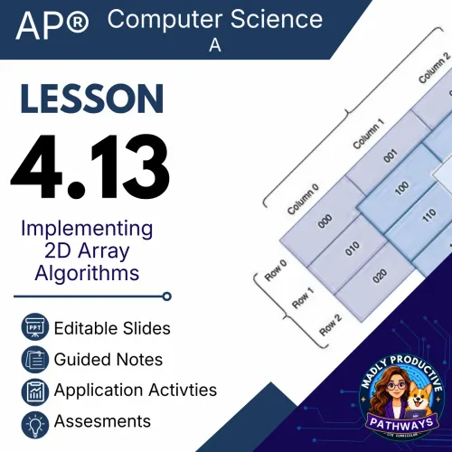Lesson 4.13: Implementing 2D Array Algorithms