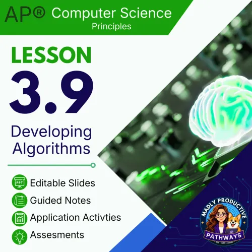 Lesson 3.9: Developing Algorithms