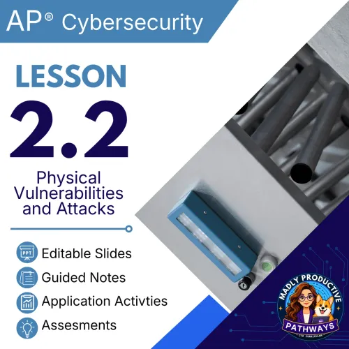 Lesson 2.2: Physical Vulnerabilities and Attacks