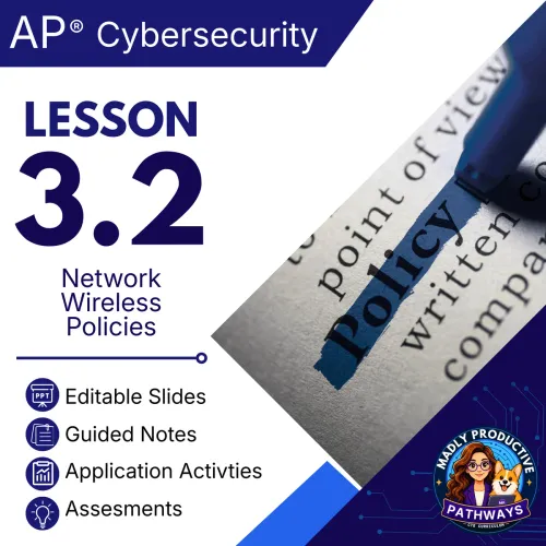 Lesson 3.2: Protecting Networks: Managerial Controls and Wireless Security