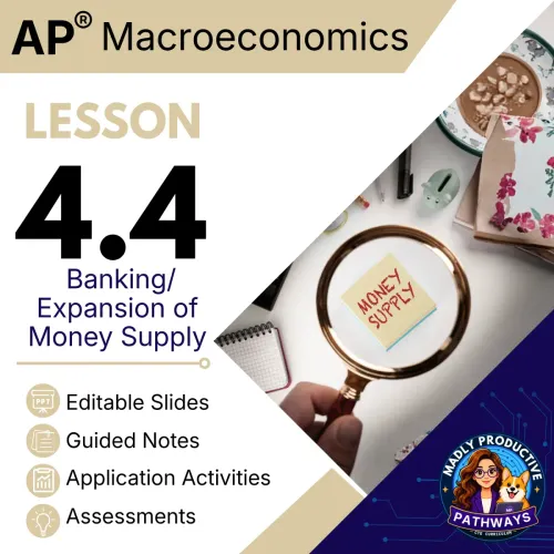 Lesson 4.4: Banking and Money Multiplier