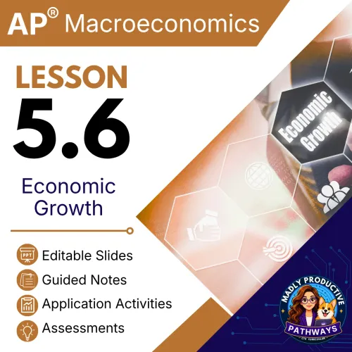 Lesson 5.6: Economic Growth