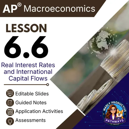 Lesson 6.6: Real Interest Rates Capital Flows