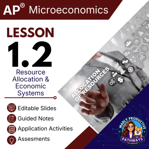 Lesson 1.2: Economic Systems Resource Allocation