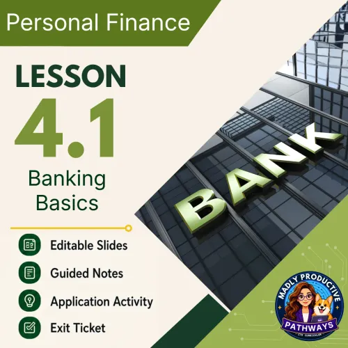 Lesson 4.1: Banking Basics & Financial Institutions