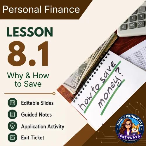 Lesson 8.1: Saving Money & Emergency Funds