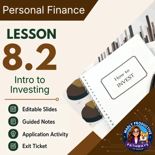 Lesson 8.2: Intro to Investing: Stocks & Bonds