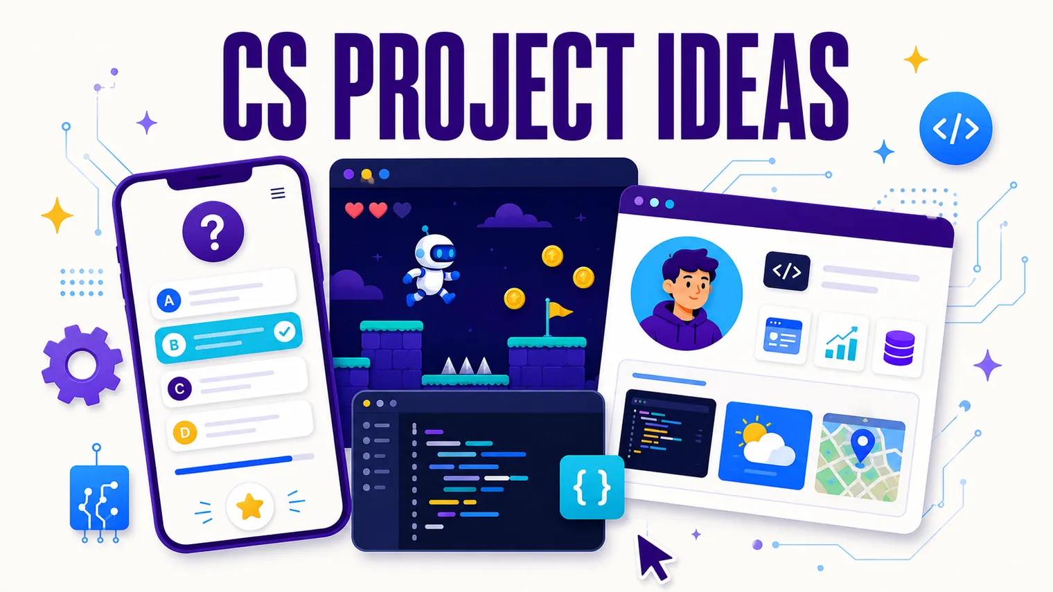 CS projects collage: app screens, a small game, a portfolio site.